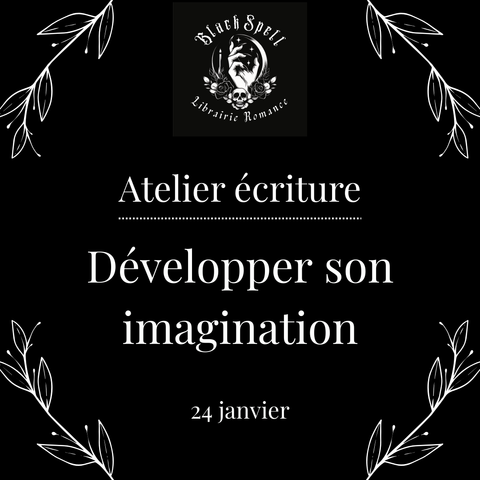 24 janvier -Reservation Atelier écriture - Développer son imagination