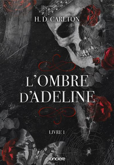 L’Ombre d’Adeline Tome 1