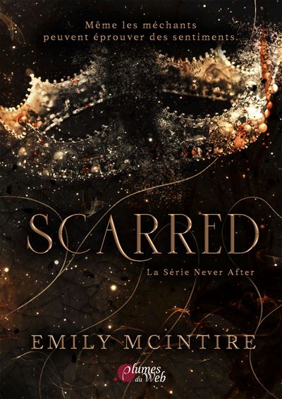 Never After - Tome 2 : Scarred