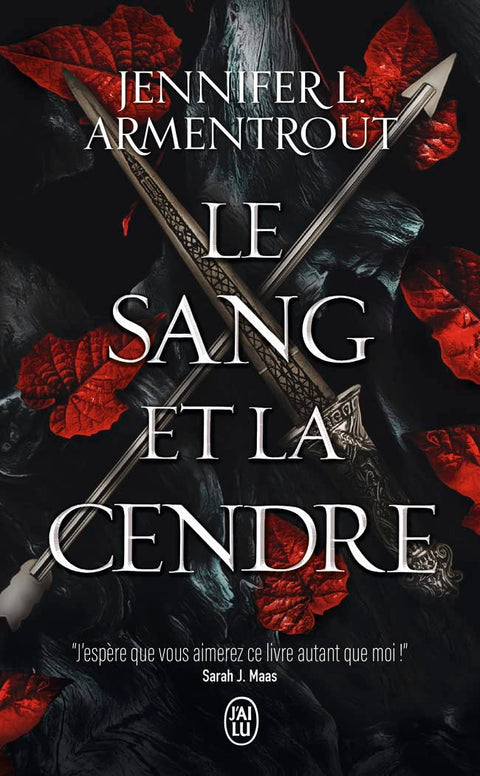 Le Sang Et La Cendre - Tome 1 : Le Sang et la Cendre - Jennifer Armentrout